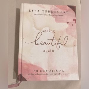 NWOT Seeing beautiful again | Lysa Terkeurst | NY Times Best Seller Author